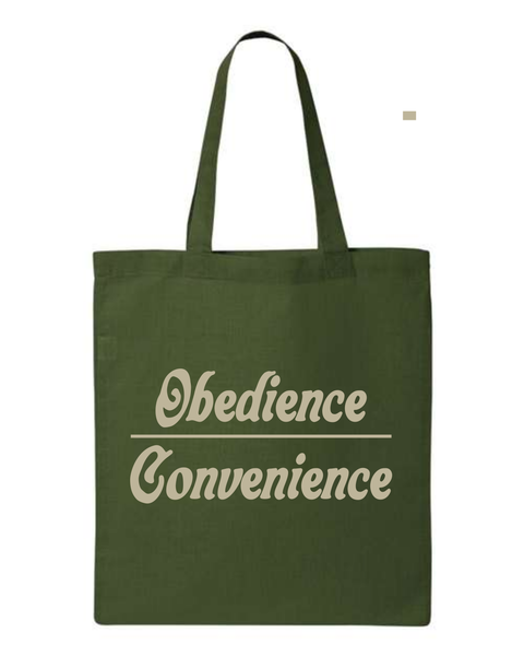 Obedience|Convenience Tote Bag